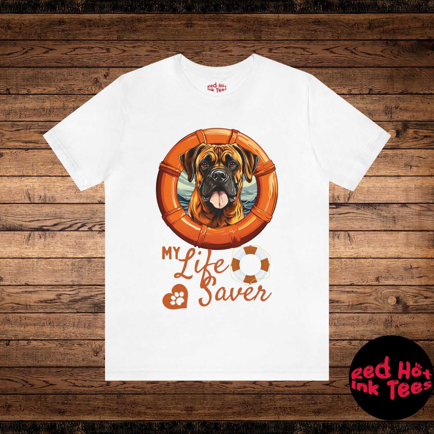 My Life Saver Bullmastiff Dog Tee