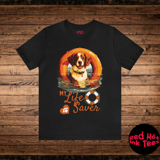 My Life Saver Brittany Dog Tee