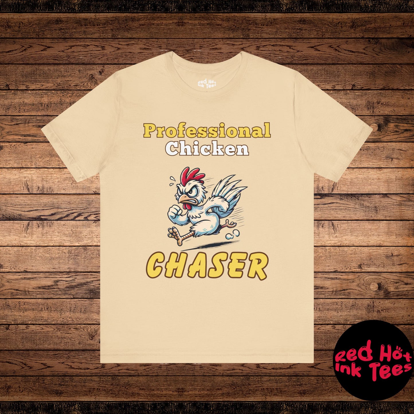 Professional Chicken Chaser Tee