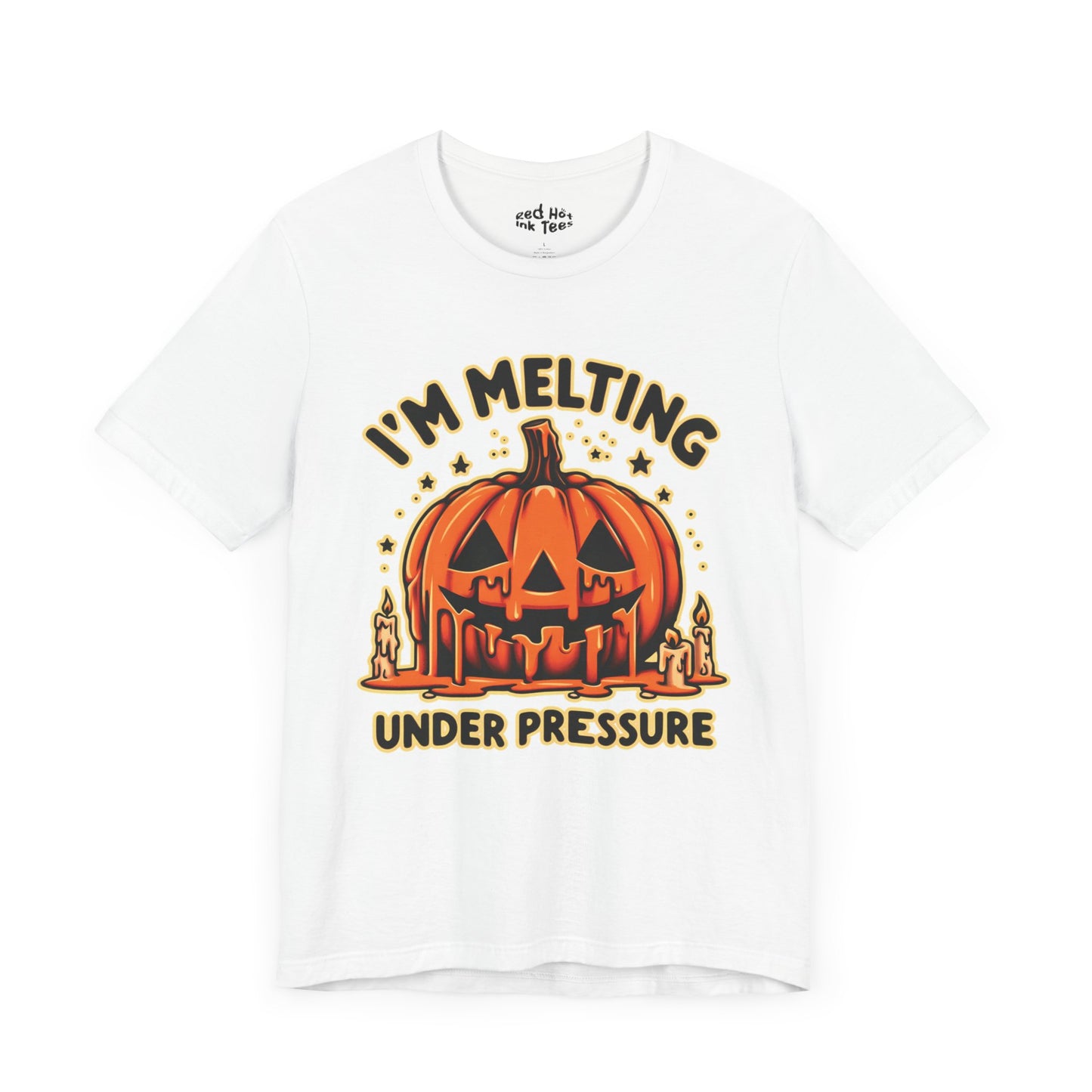 🎃🕯️ "I'm Melting Under Pressure" Funny Halloween Pumpkin T-Shirt 🕯️🎃