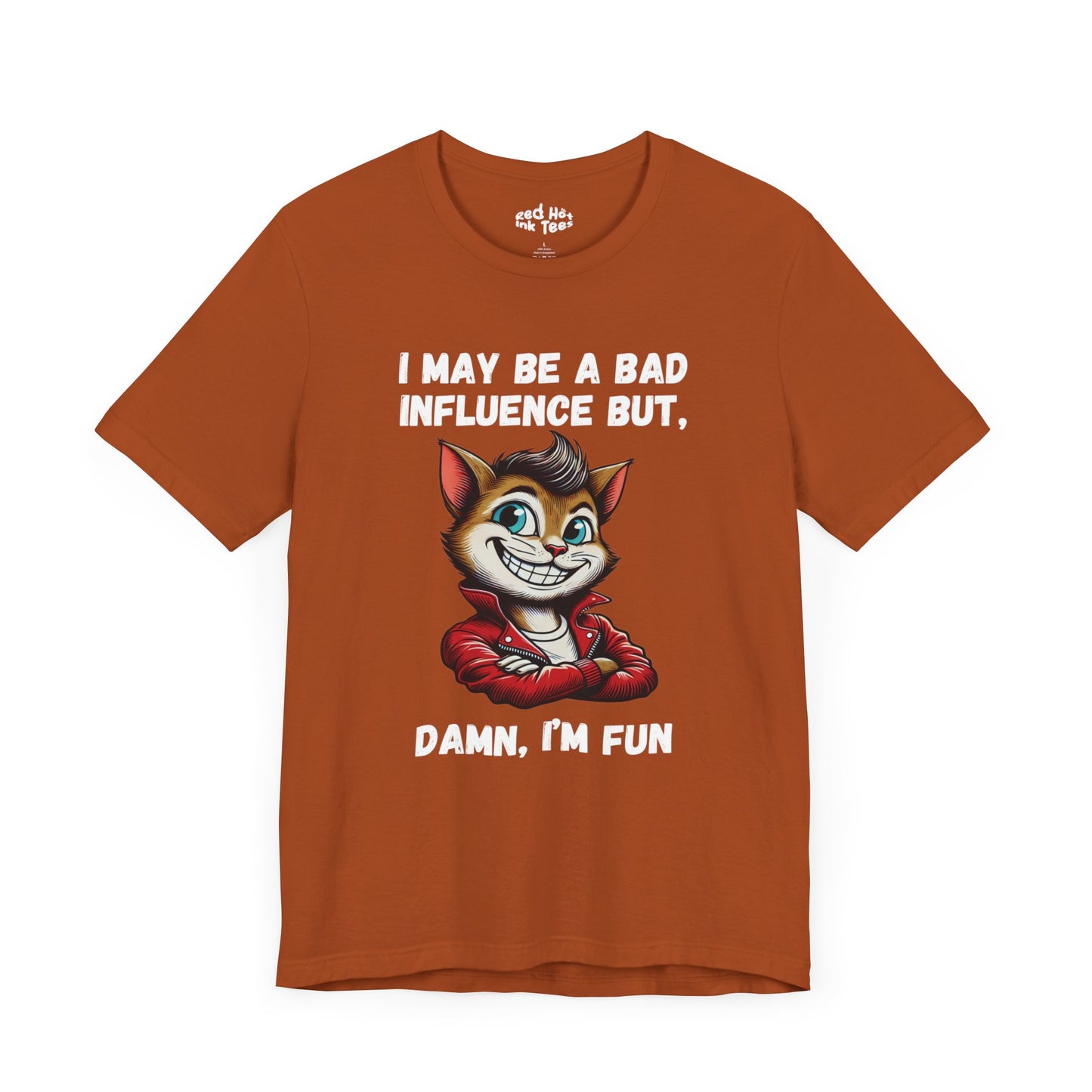 Cat Damn I'm Fun Tee