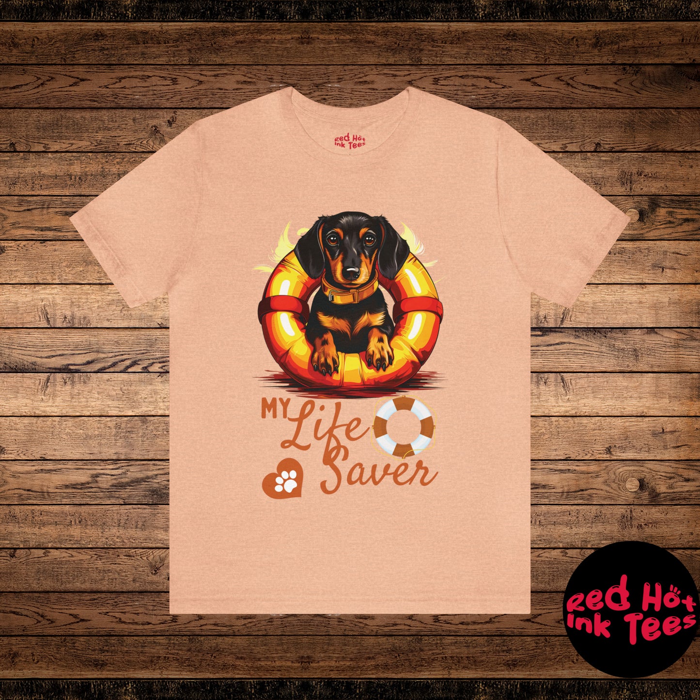 My Life Saver Dachshund Dog Tee