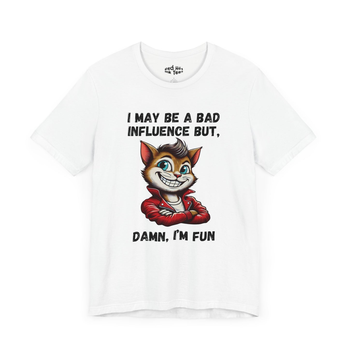 Cat Damn I'm Fun Tee