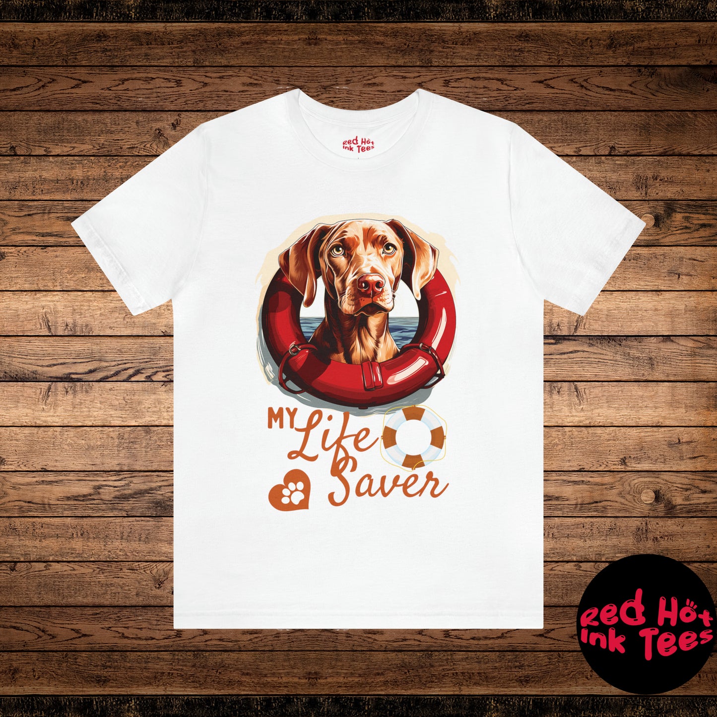 My Life Saver Weimaraner Dog Tee