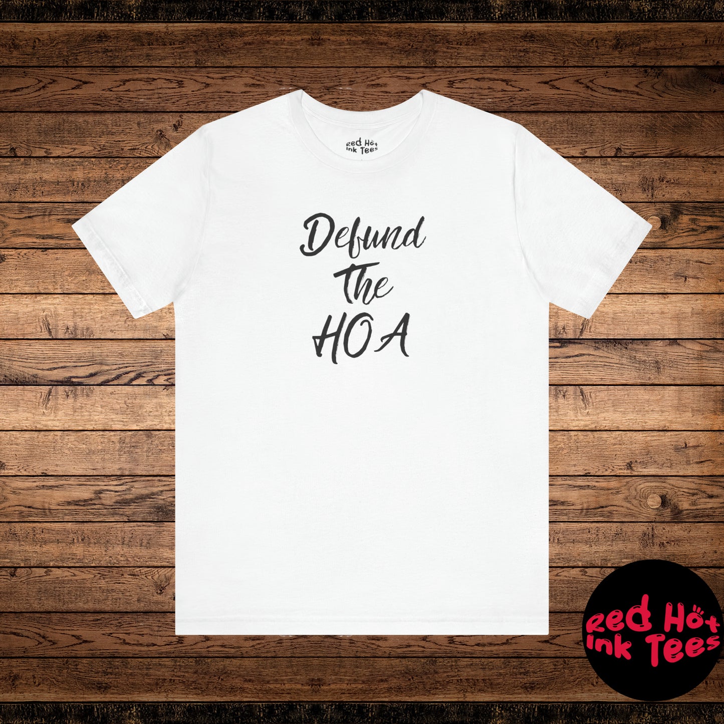 Defund The HOA Tee