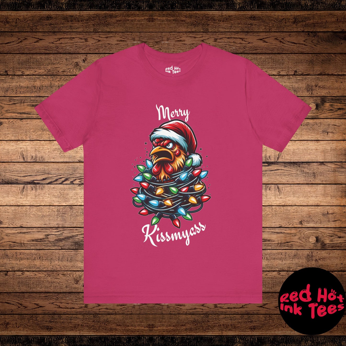 Merry Kissmyass Chicken Tee