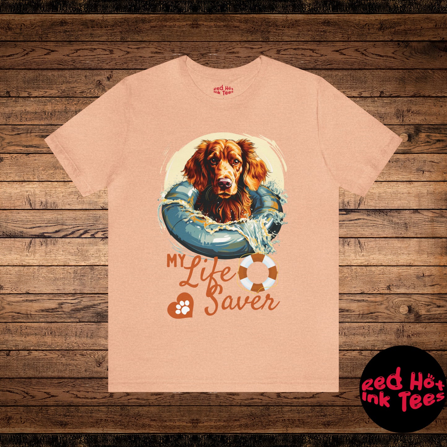 My Life Saver Irish Setter Dog Tee