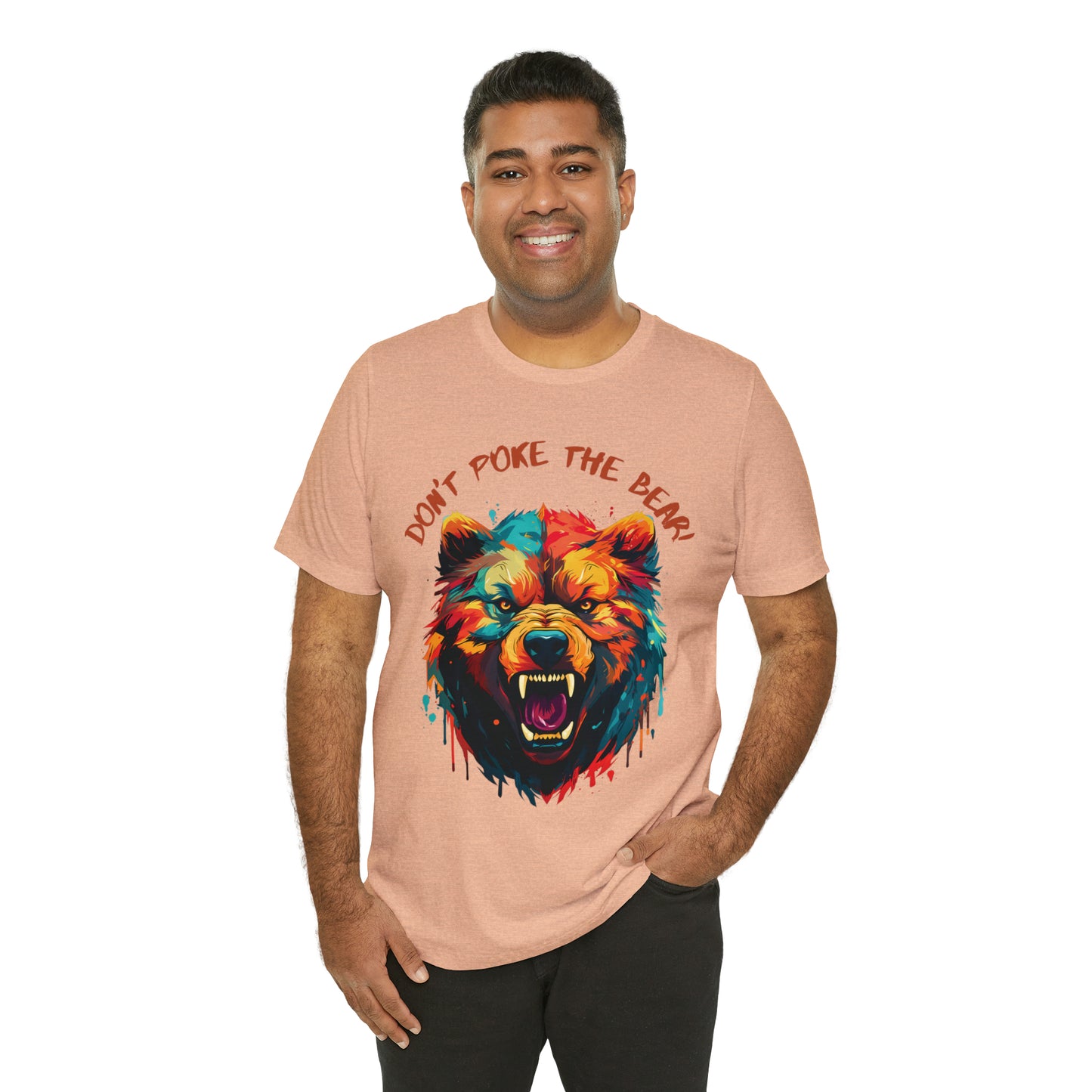 Don't Poke The Bear! Tee