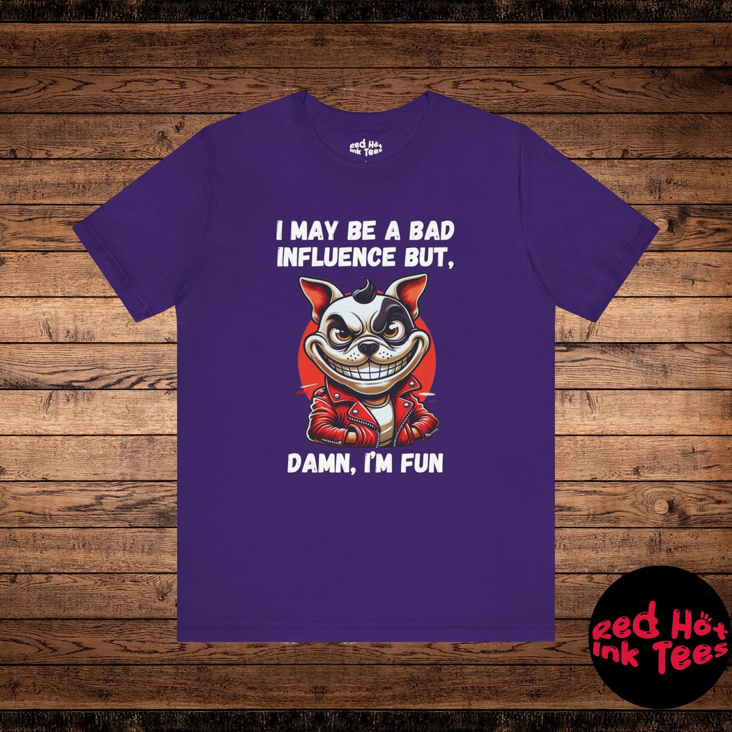 French Bulldog Damn I'm Fun Tee