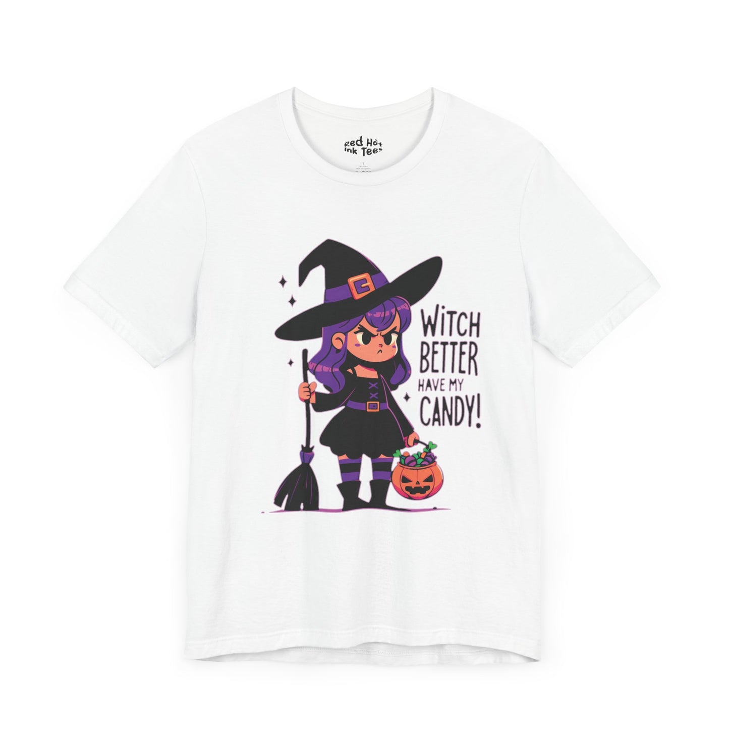 🧙‍♀️ "Witch Better Have My Candy!" Cute Halloween T-Shirt 🎃