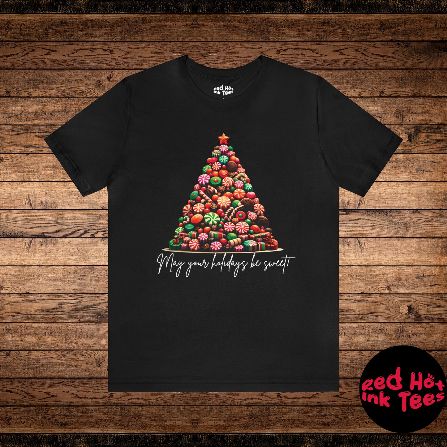 May Your Holidays Be Sweet! Tee