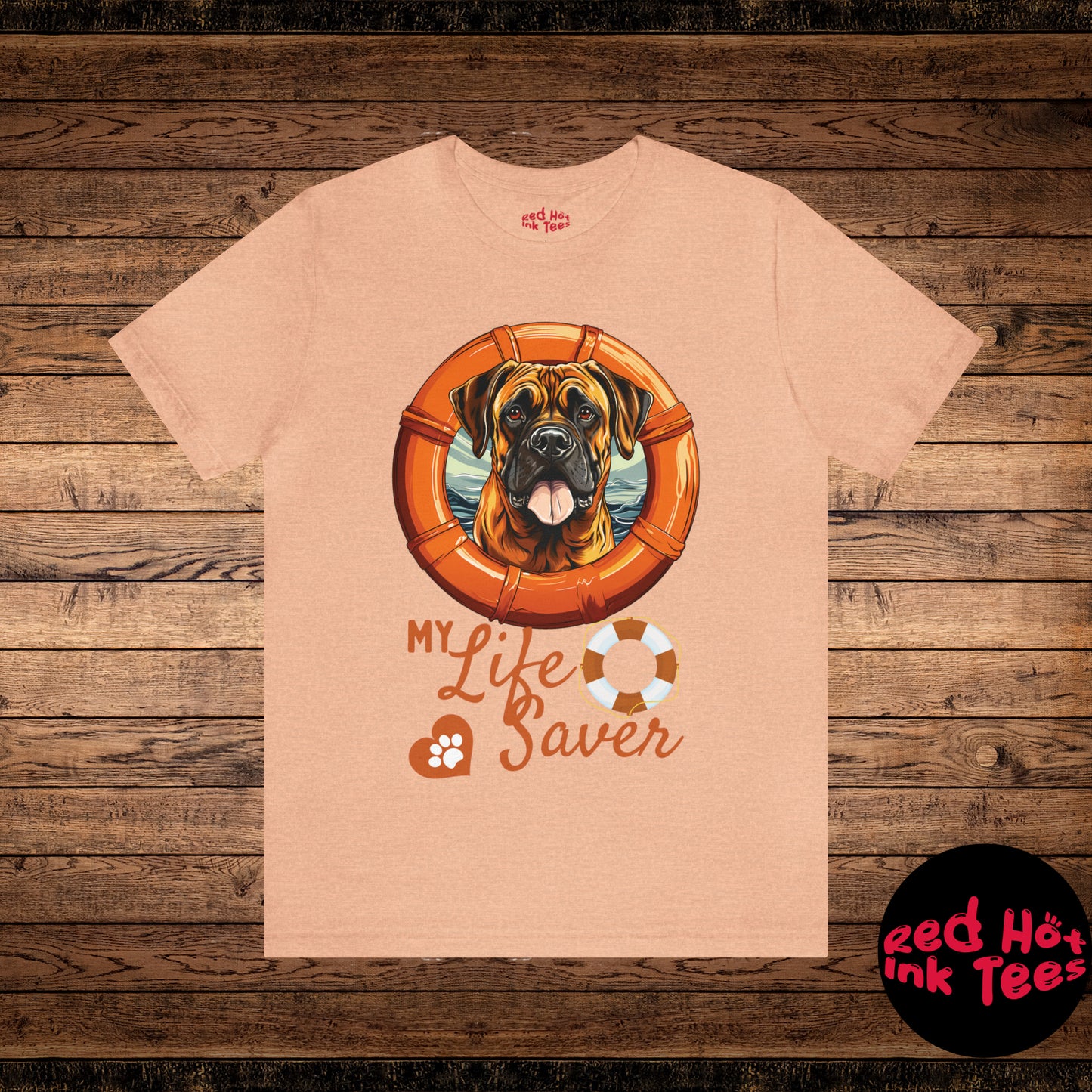 My Life Saver Bullmastiff Dog Tee