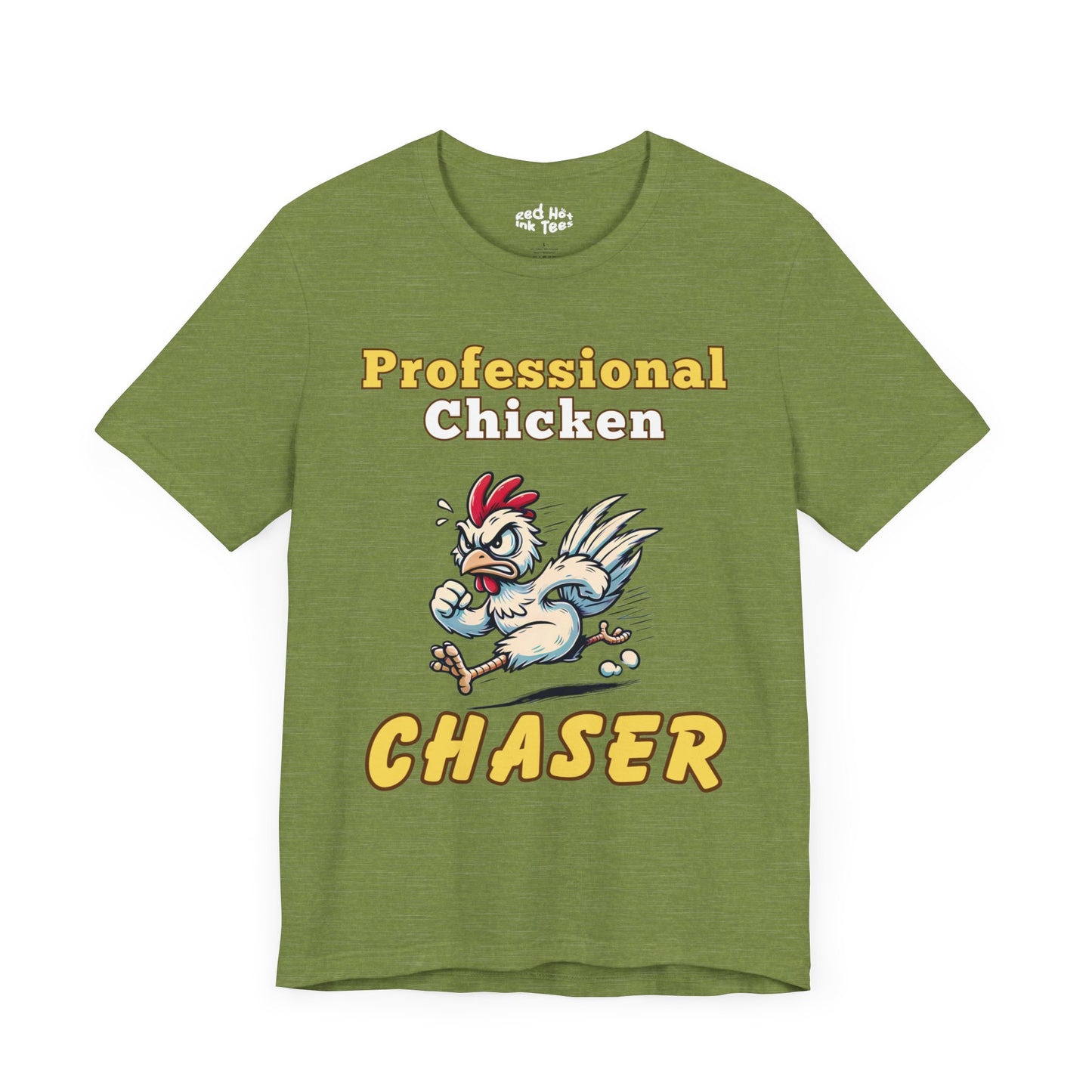 Professional Chicken Chaser Tee