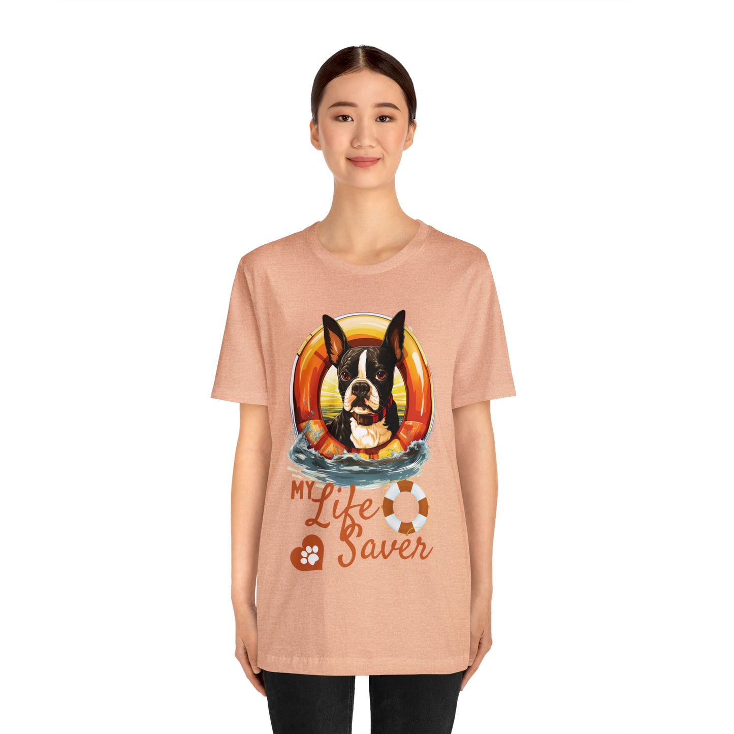 My Life Saver Boston Terrier Dog Tee