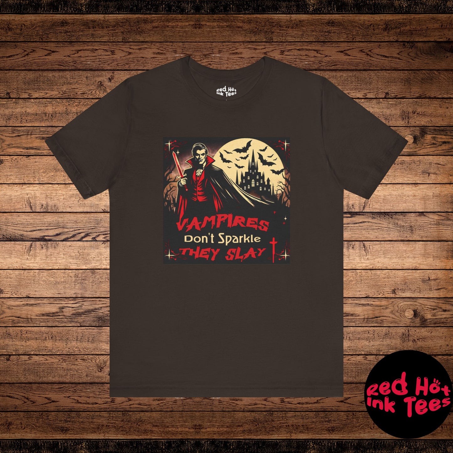 🧛‍♂️ "Vampires Don't Sparkle, They Slay" Fierce Vampire T-Shirt 🩸