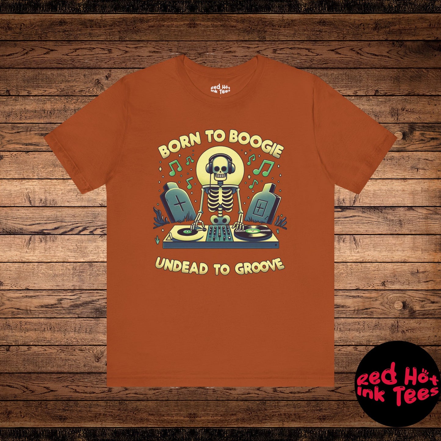 💀 "Born to Boogie, Undead to Groove" Skeleton DJ T-Shirt 🎶