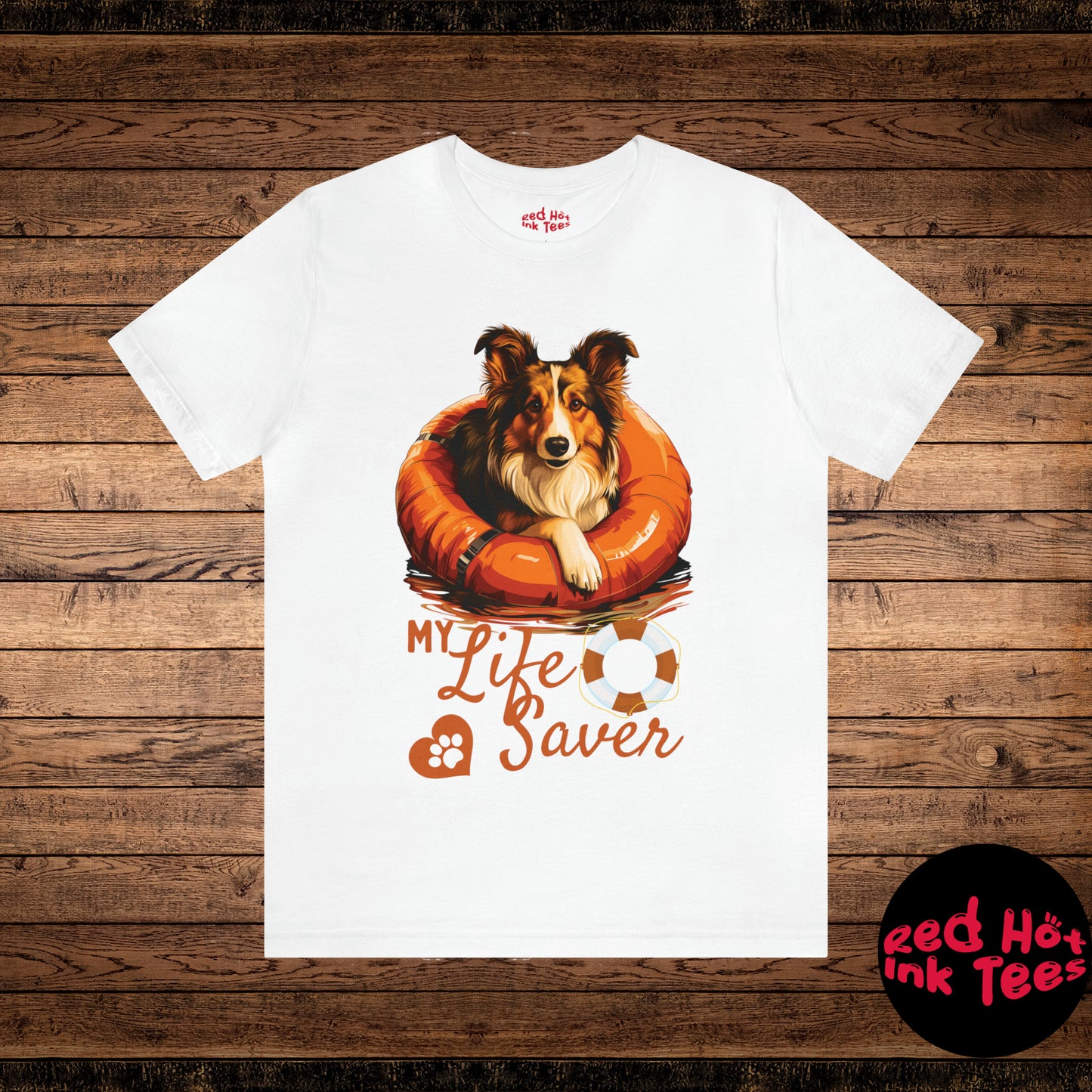 My Life Saver Sheltie Dog Tee