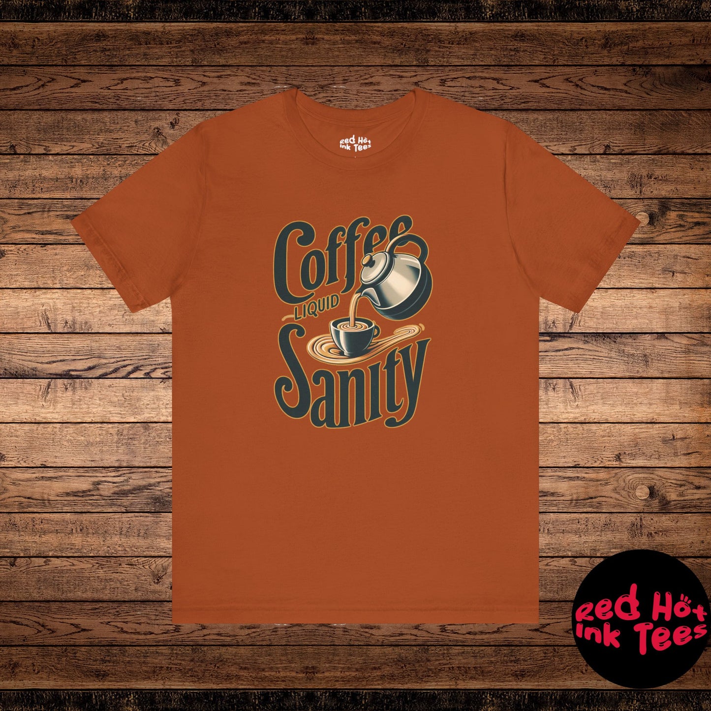 ☕ "Coffee: Liquid Sanity" Retro Coffee T-Shirt ☕