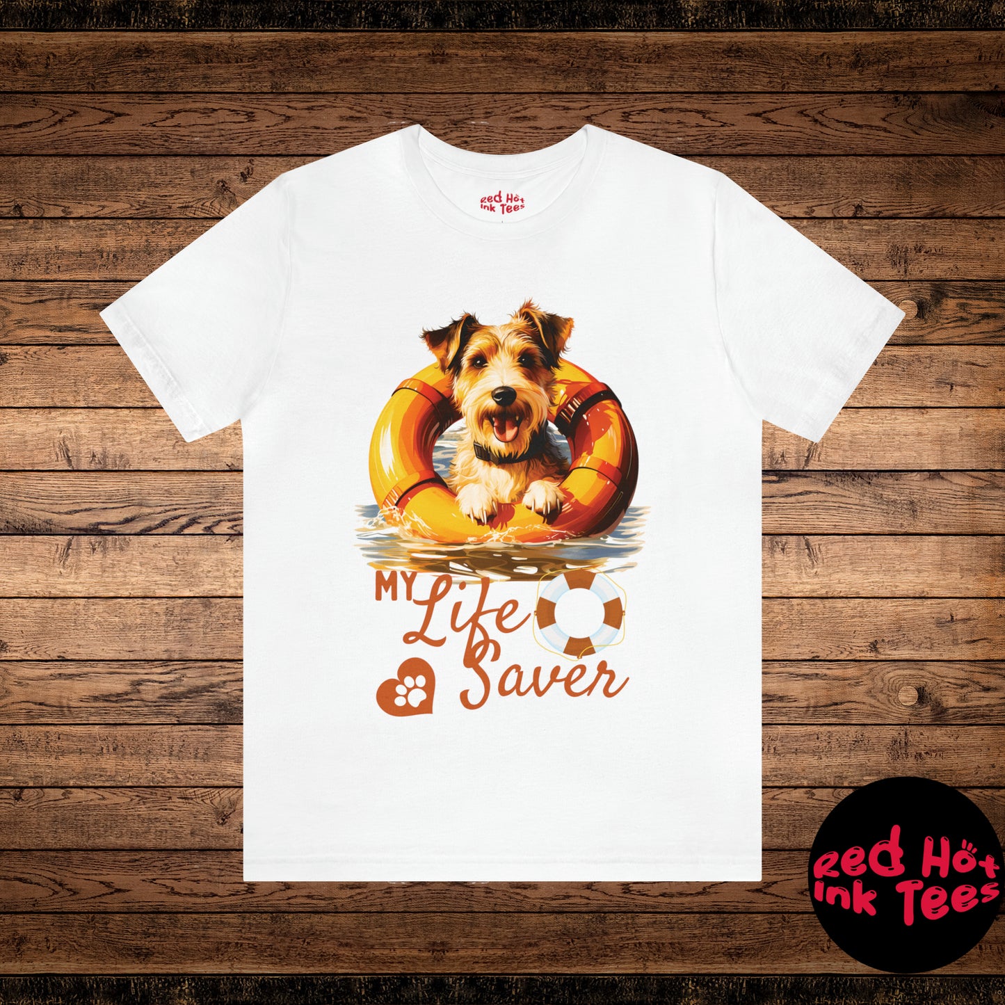 My Life Saver Wire Fox Terrier Dog Tee