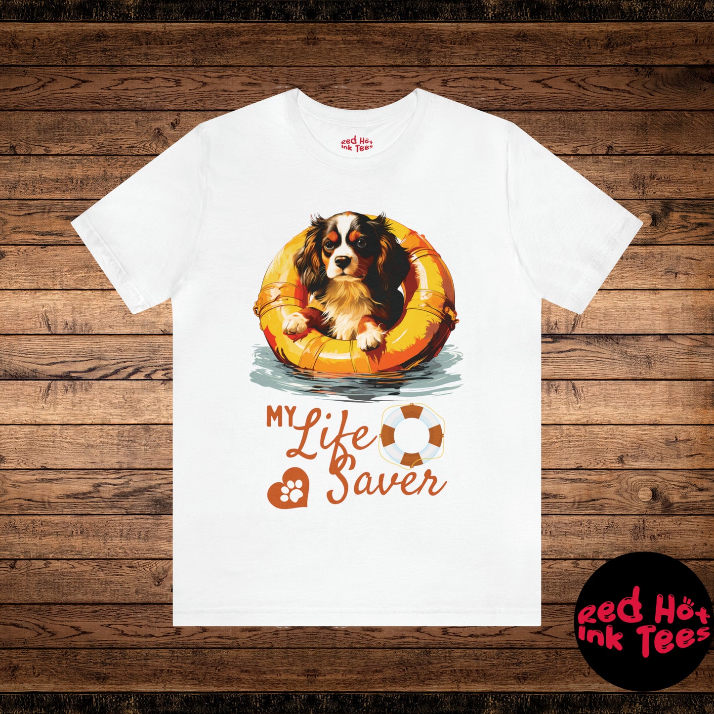 My Life Saver Cavalier King Charles Spaniel Dog Tee