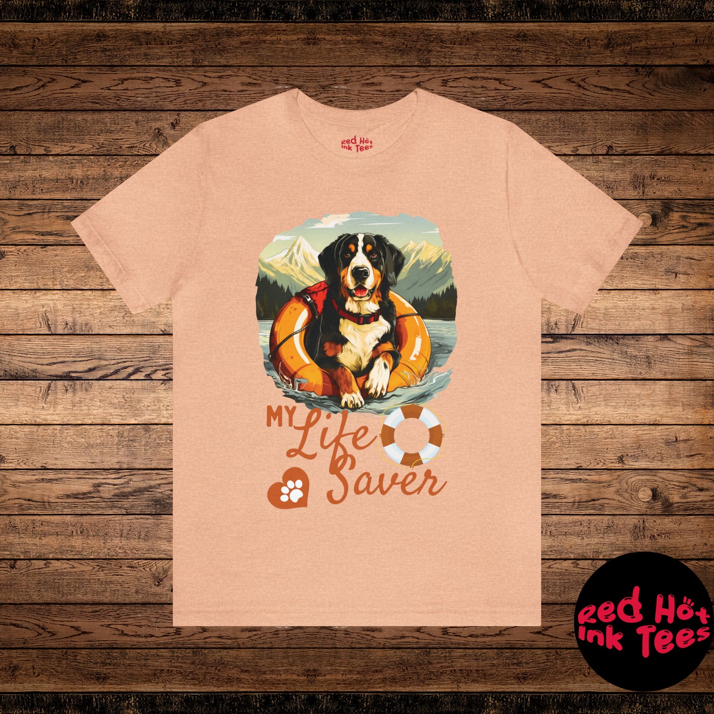 My Life Saver Greater Swiss Mountain Dog Tee