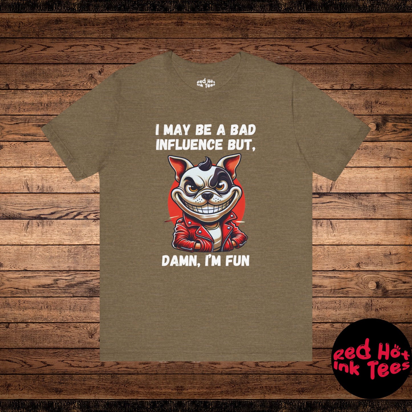 French Bulldog Damn I'm Fun Tee