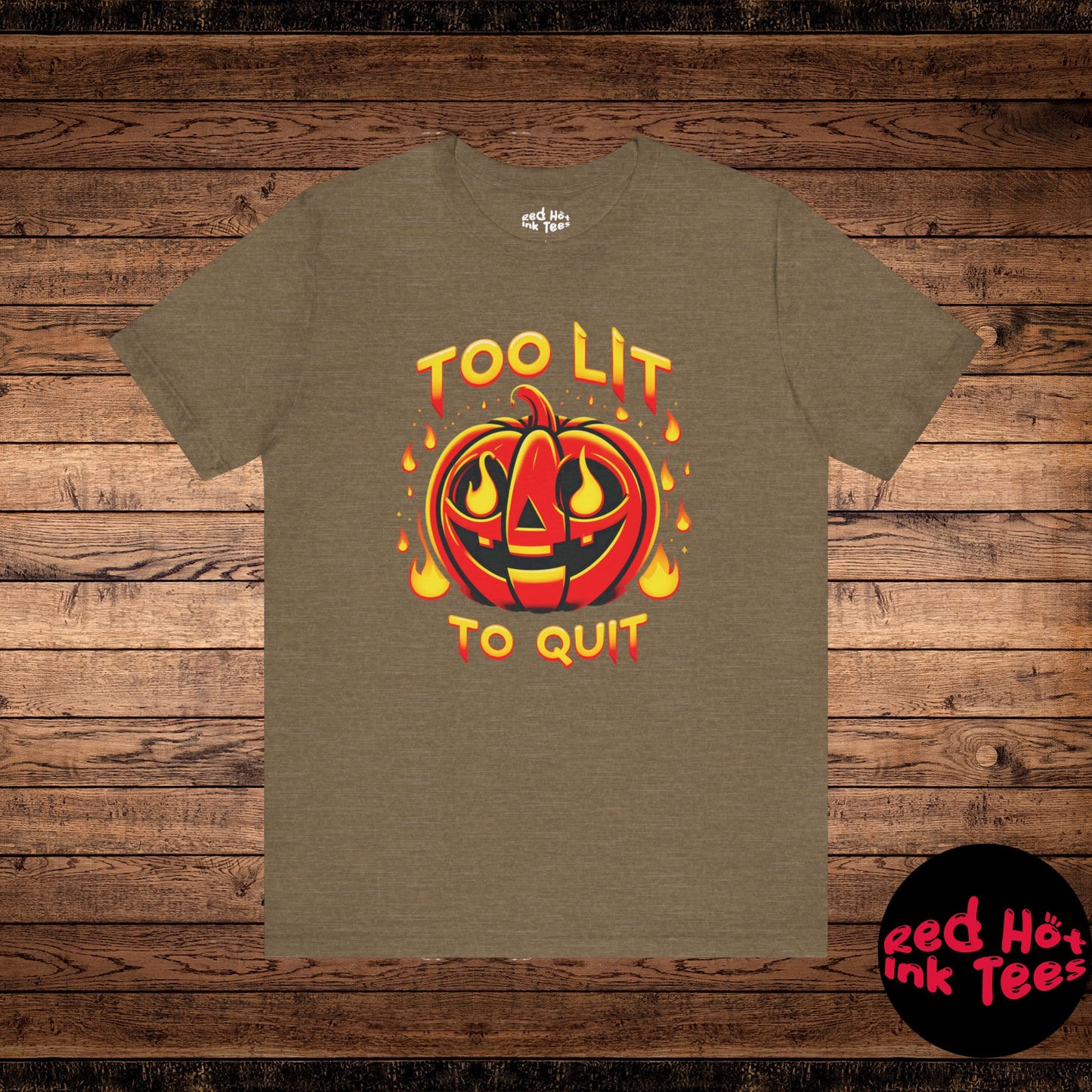 🎃🔥 "Too Lit to Quit" Fiery Jack-O'-Lantern Halloween T-Shirt 🔥🎃