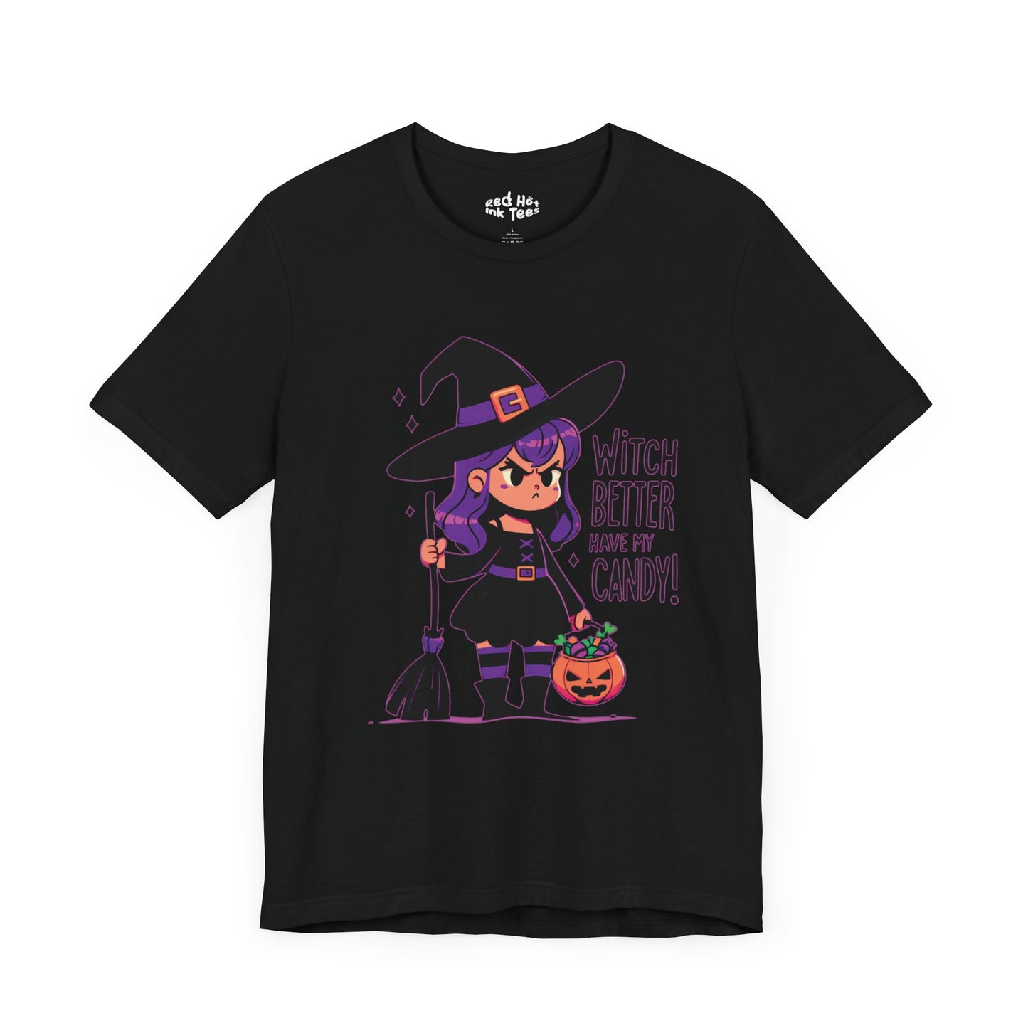 🧙‍♀️ "Witch Better Have My Candy!" Cute Halloween T-Shirt 🎃