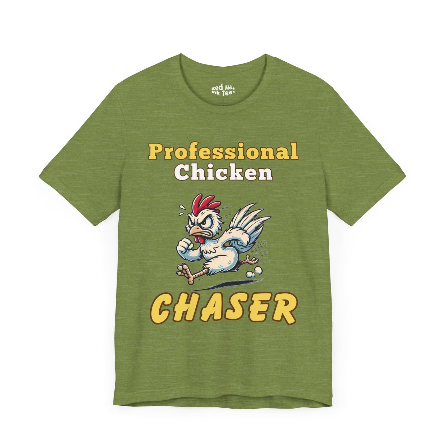 Professional Chicken Chaser Tee