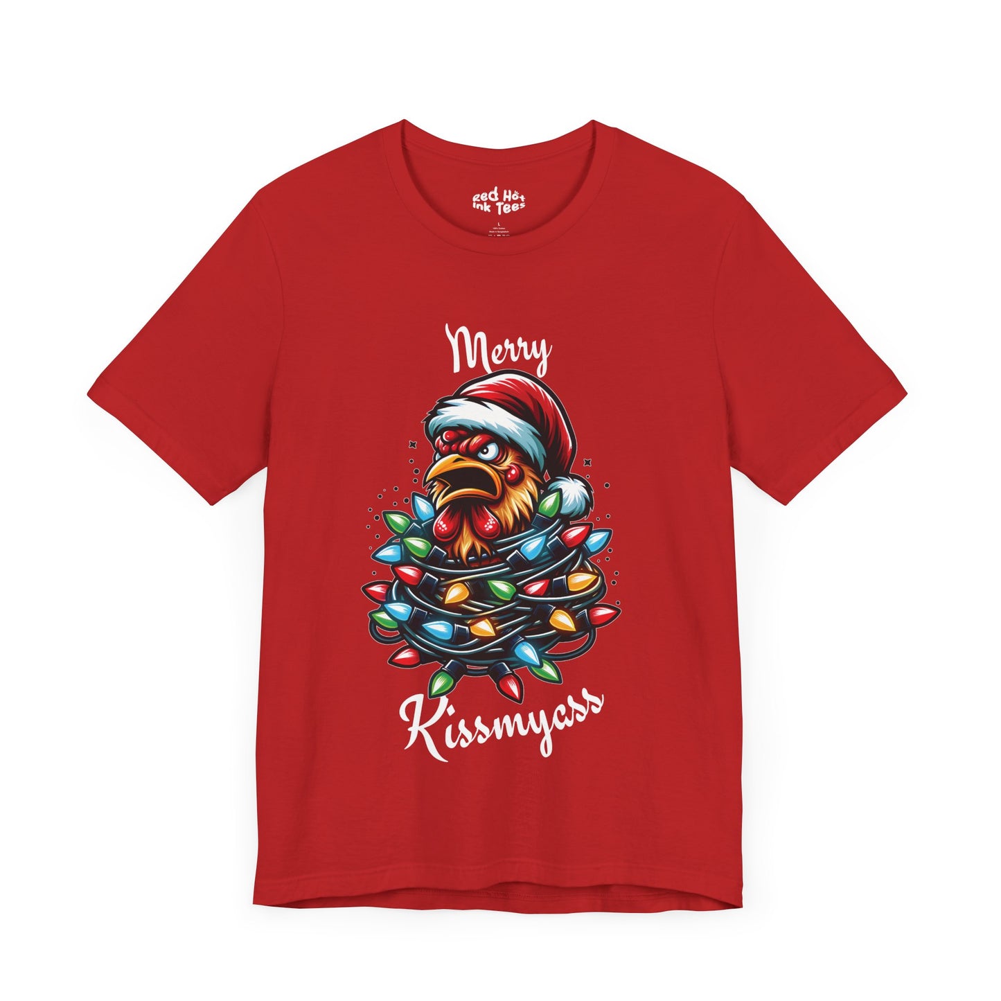 Merry Kissmyass Chicken Tee