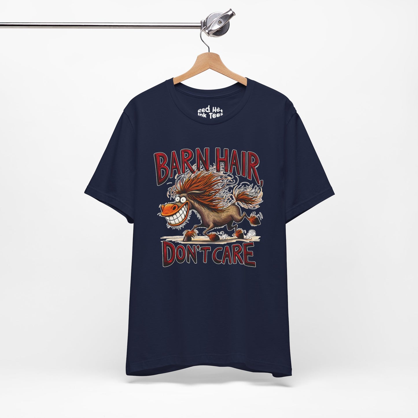 🐴 "Barn Hair, Don't Care" Funny Wild Horse T-Shirt 🐴