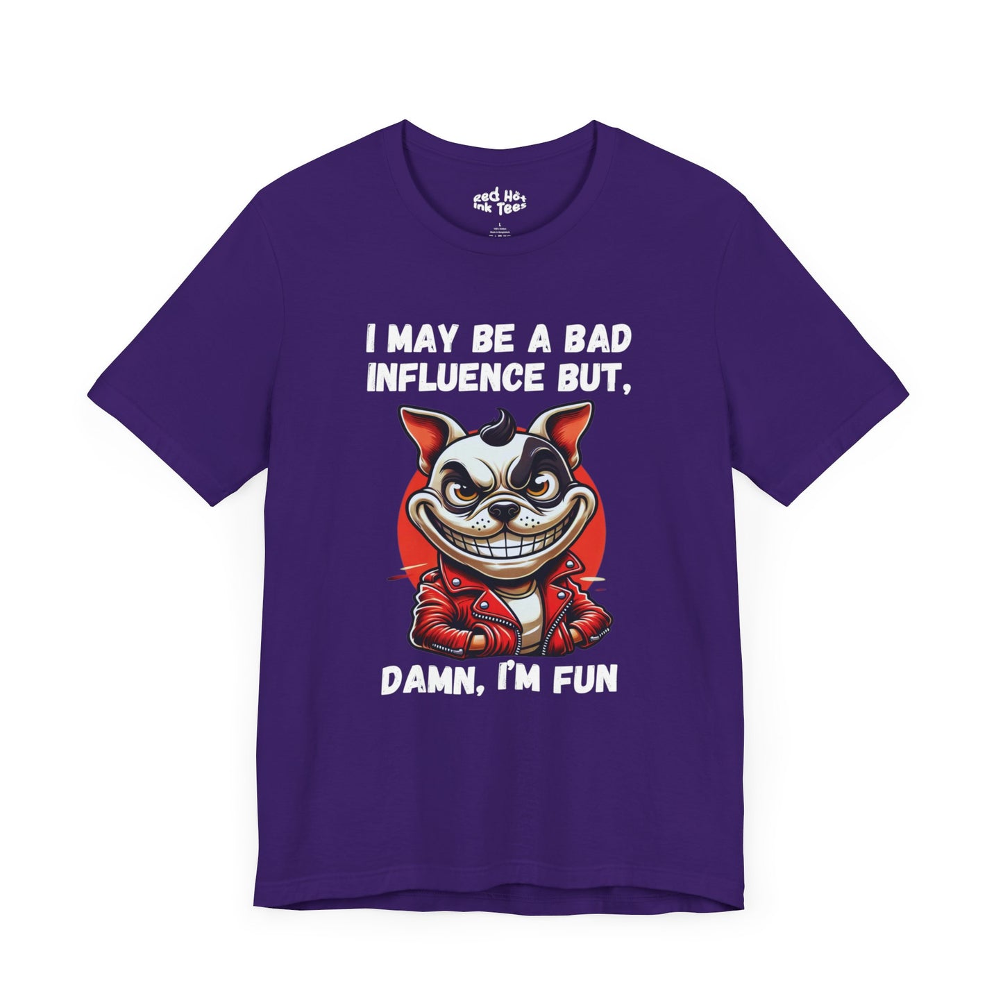 French Bulldog Damn I'm Fun Tee