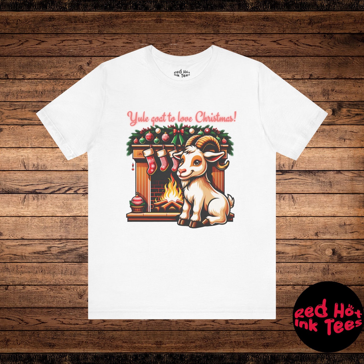 Yule Goat to Love Christmas! Tee