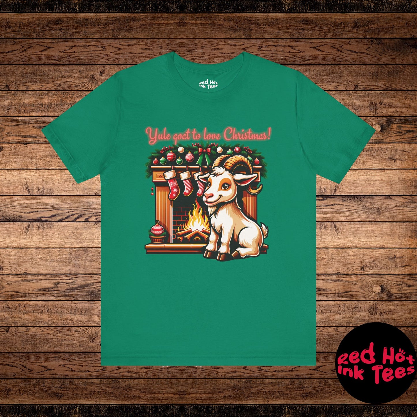 Yule Goat to Love Christmas! Tee