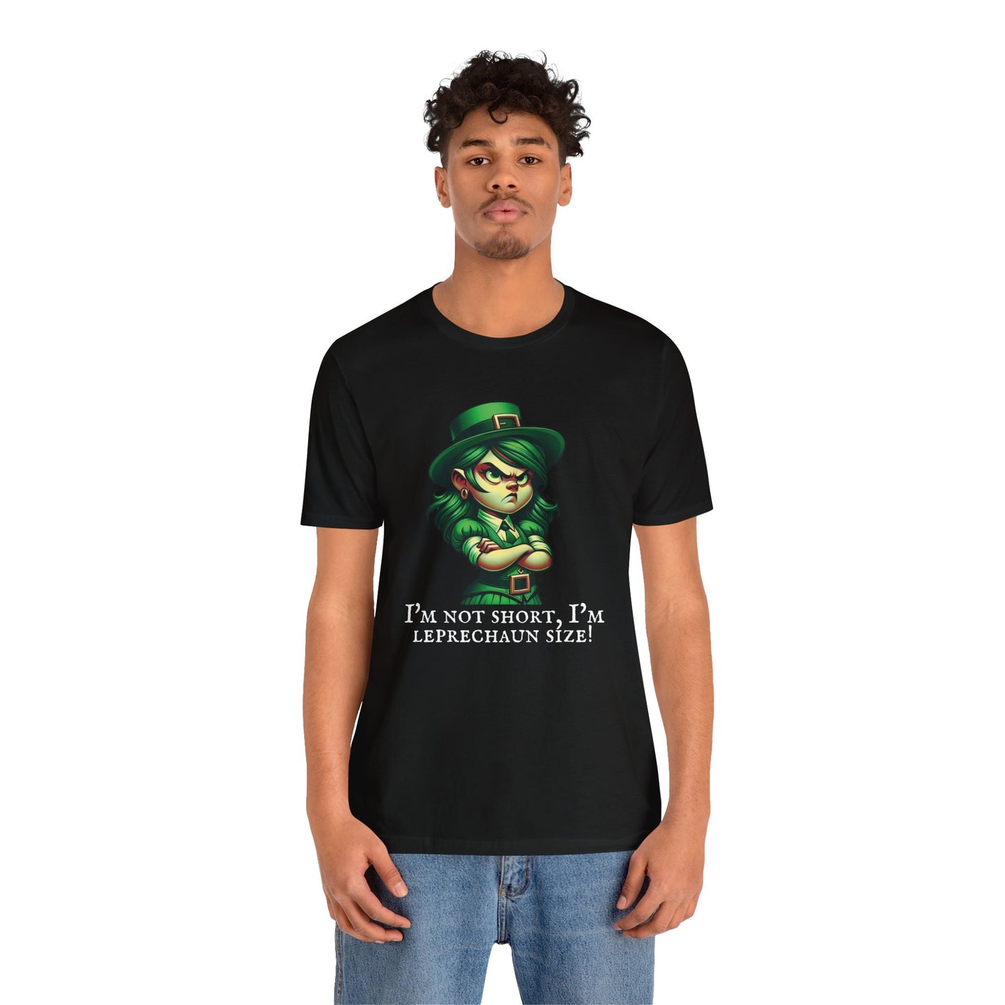 Hers I'm Not Short, I'm Leprechaun Size! Tee