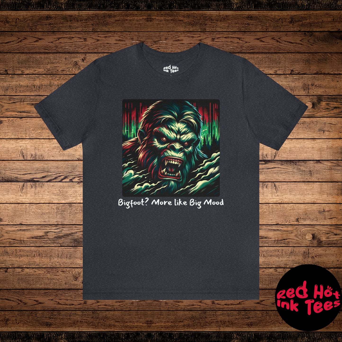 🌪️ Bigfoot? More like Big Mood Tee 🌪️