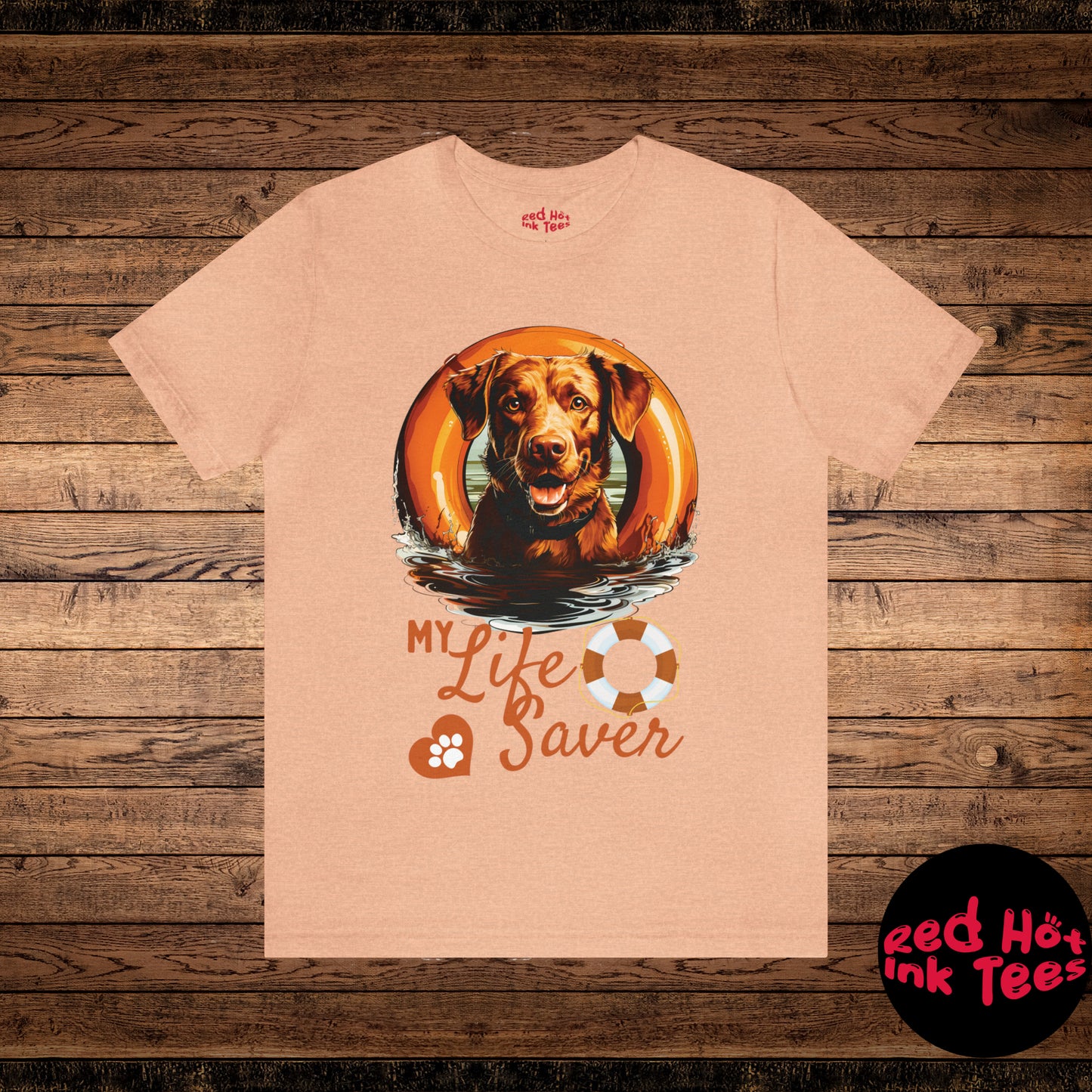 My Life Saver Chesapeake Bay Retriever Dog Tee