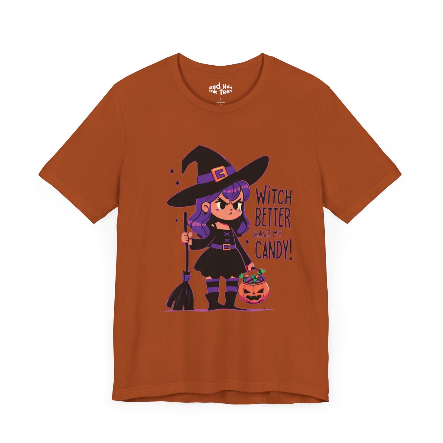 🧙‍♀️ "Witch Better Have My Candy!" Cute Halloween T-Shirt 🎃