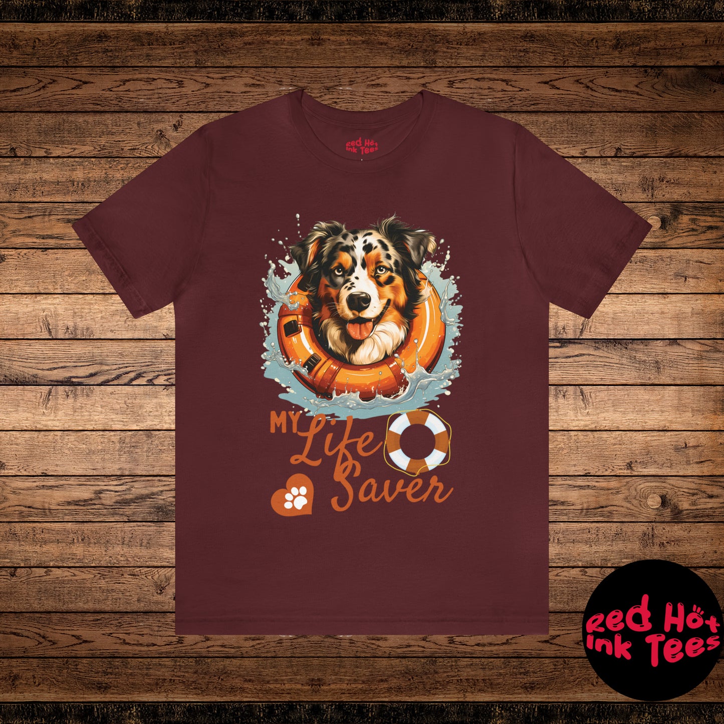 My Life Saver Australian Shepherd Dog Tee