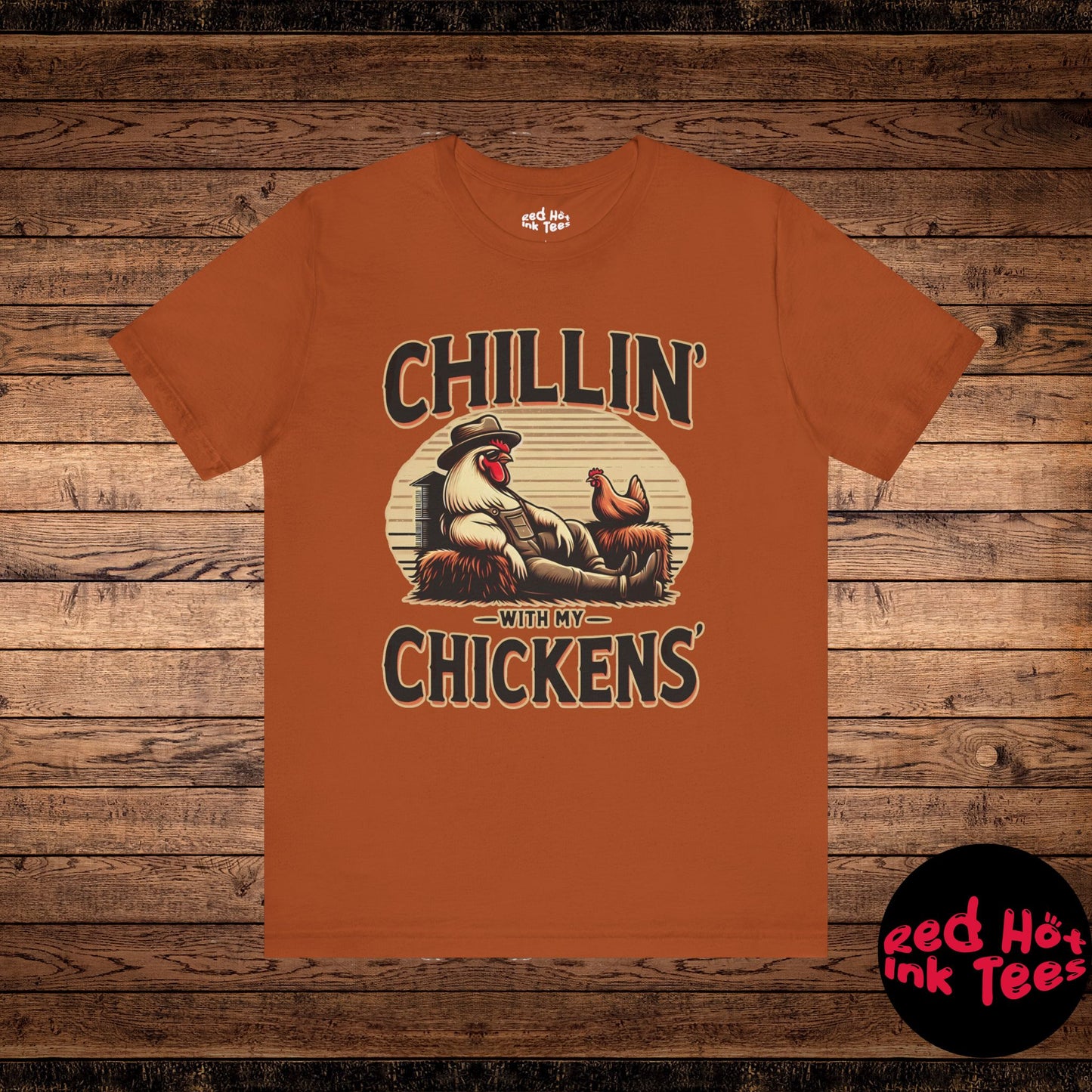 🐔 "Chillin' with My Chickens" Funny Rooster T-Shirt 🐓