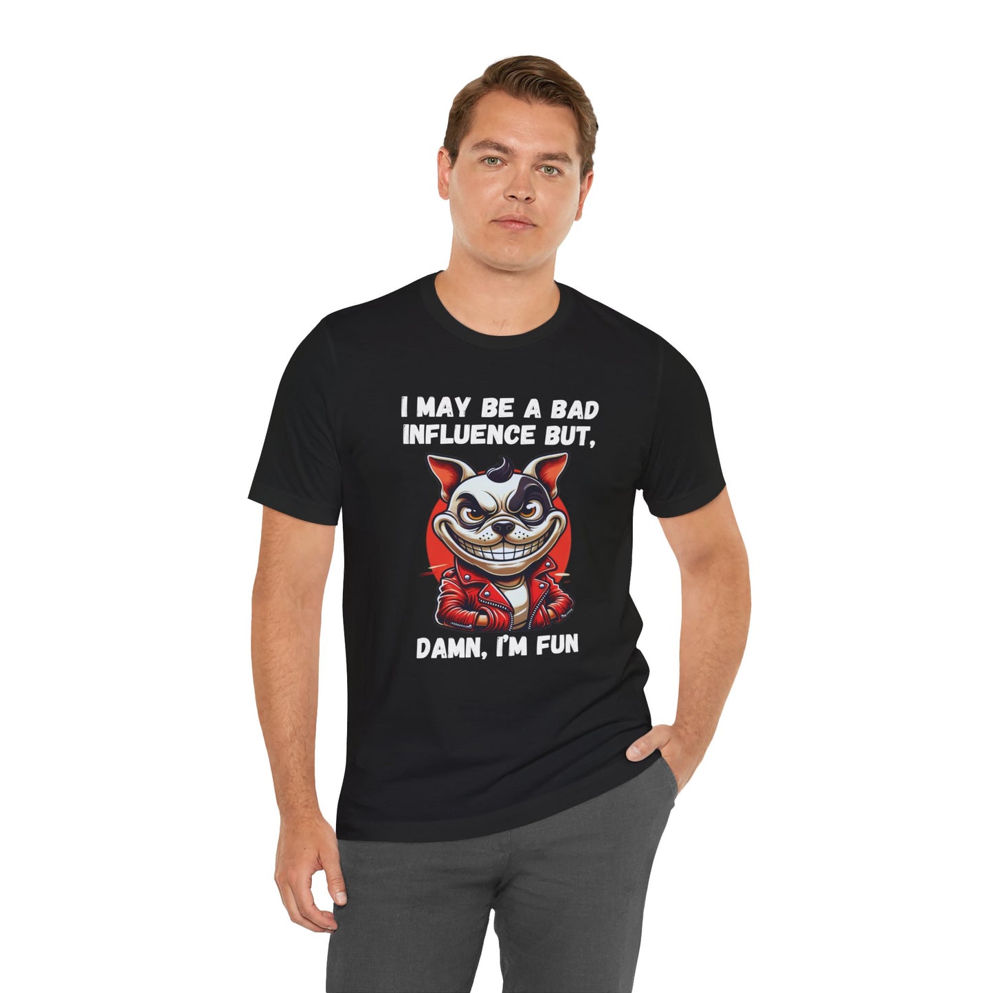 French Bulldog Damn I'm Fun Tee