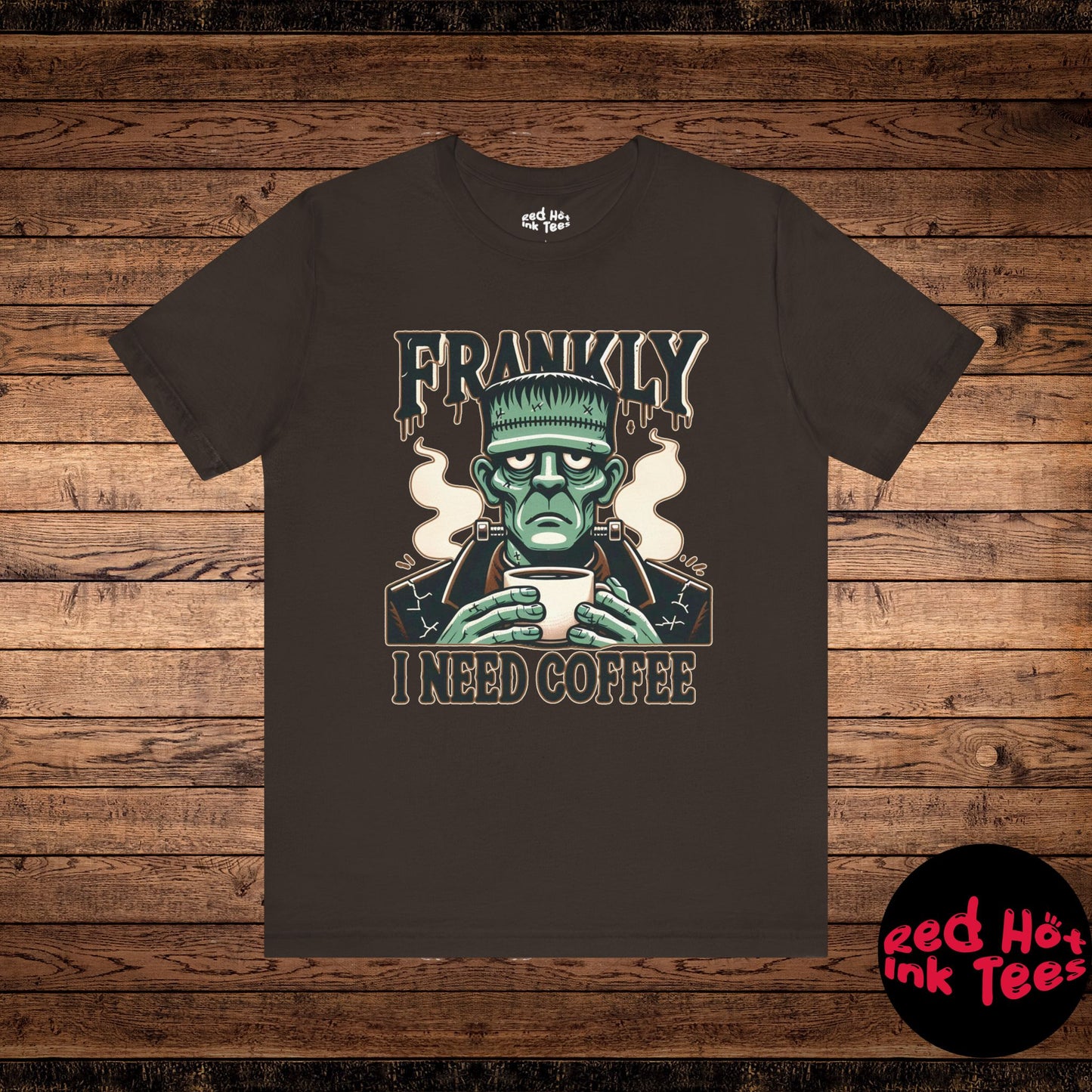 ☕ "Frankly, I Need Coffee" Funny Frankenstein Halloween T-Shirt 🧟‍♂️