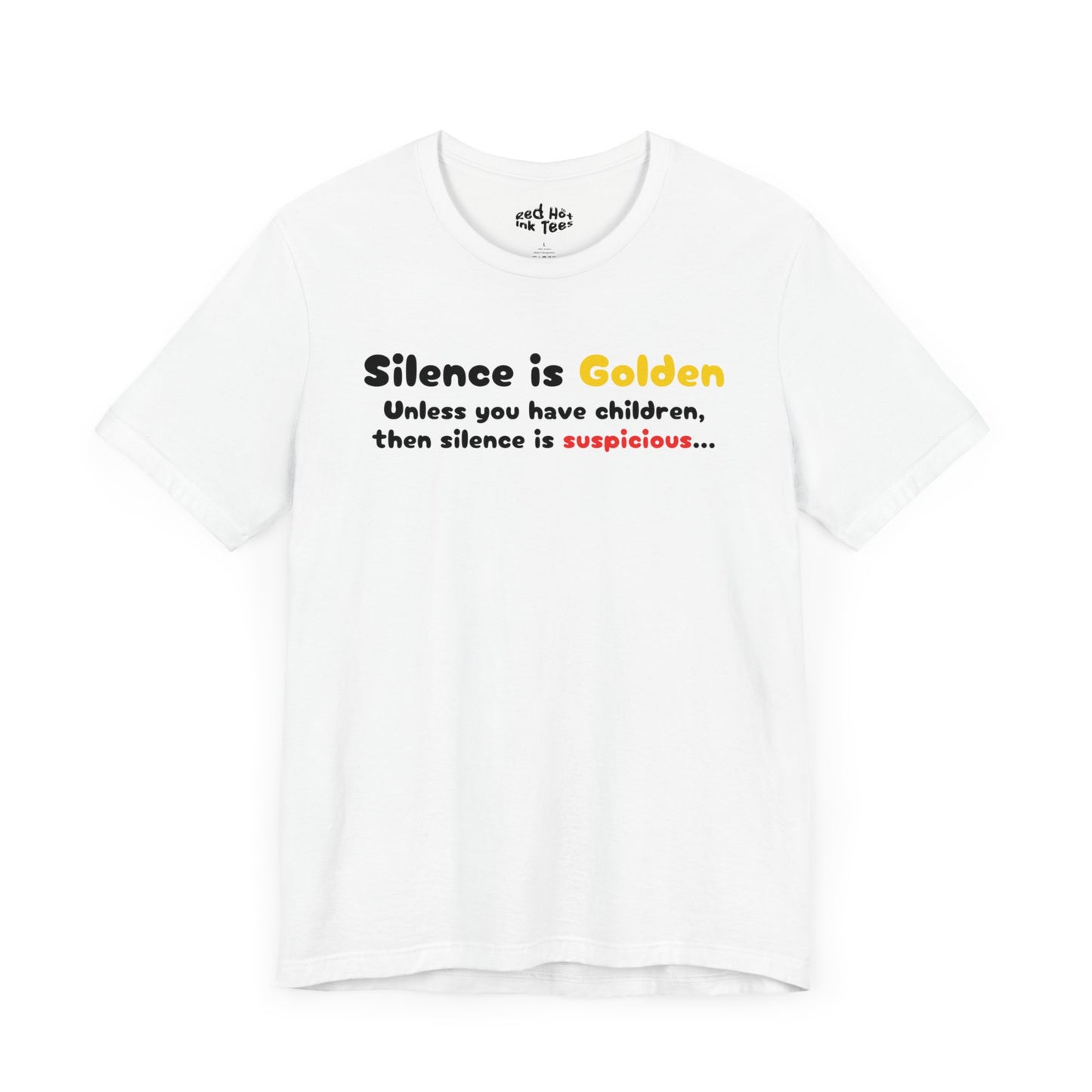 Silence is Golden Tee