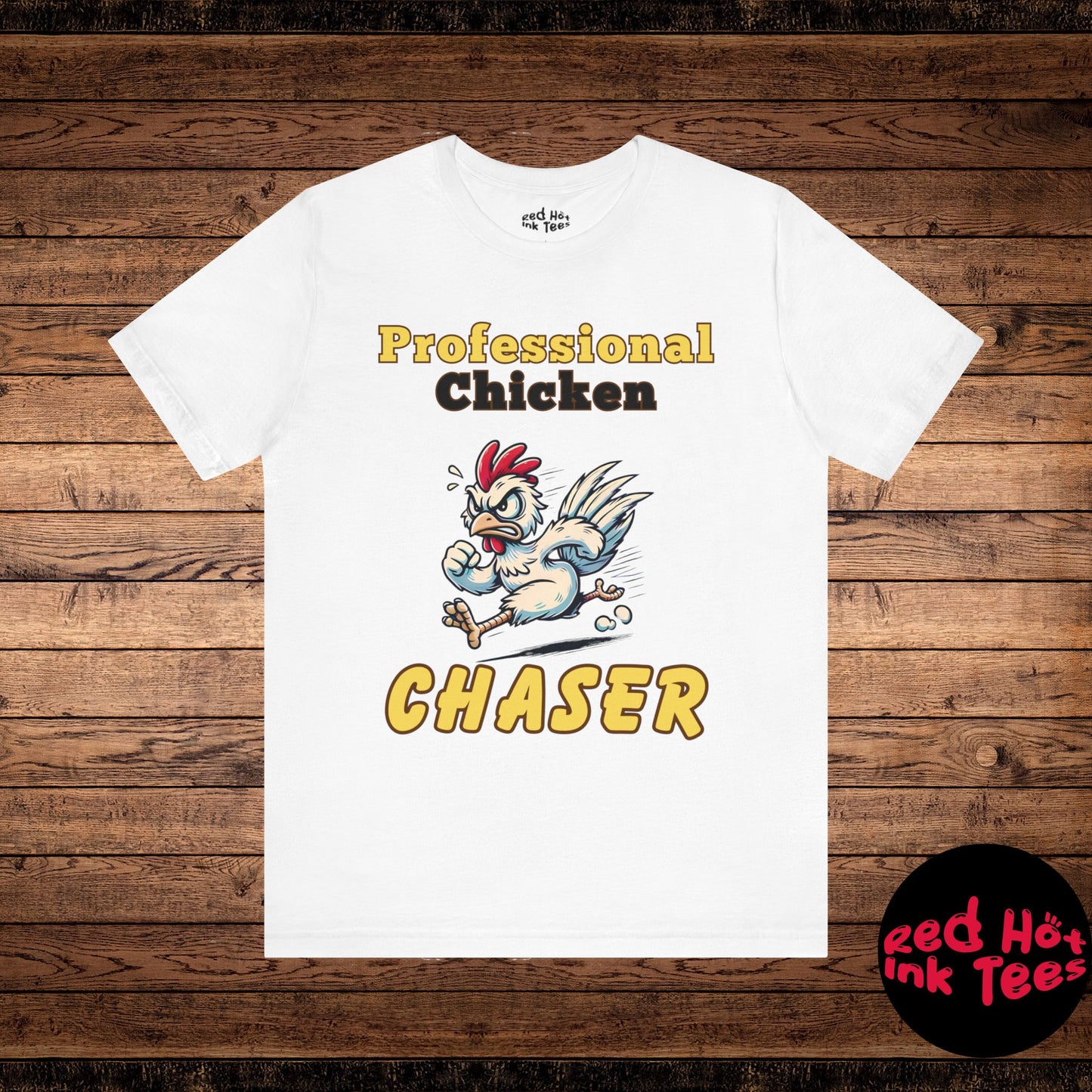 Professional Chicken Chaser Tee