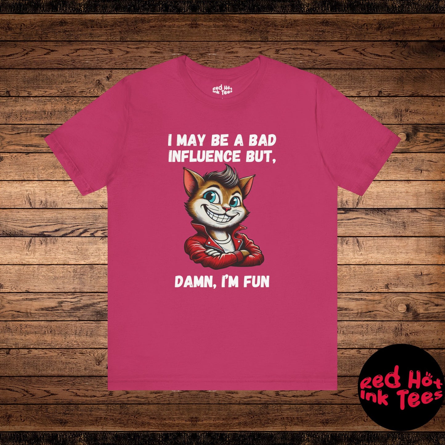 Cat Damn I'm Fun Tee