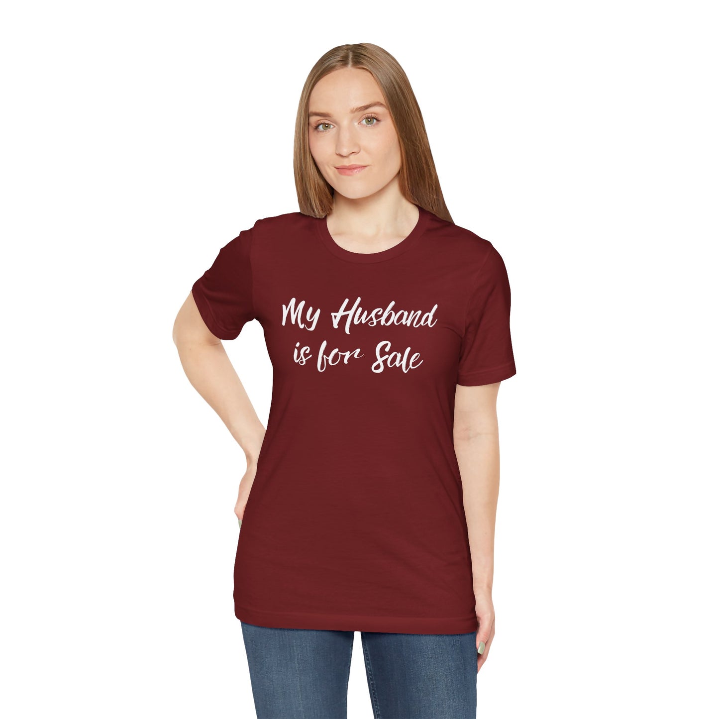 My Husband is for Sale Tee