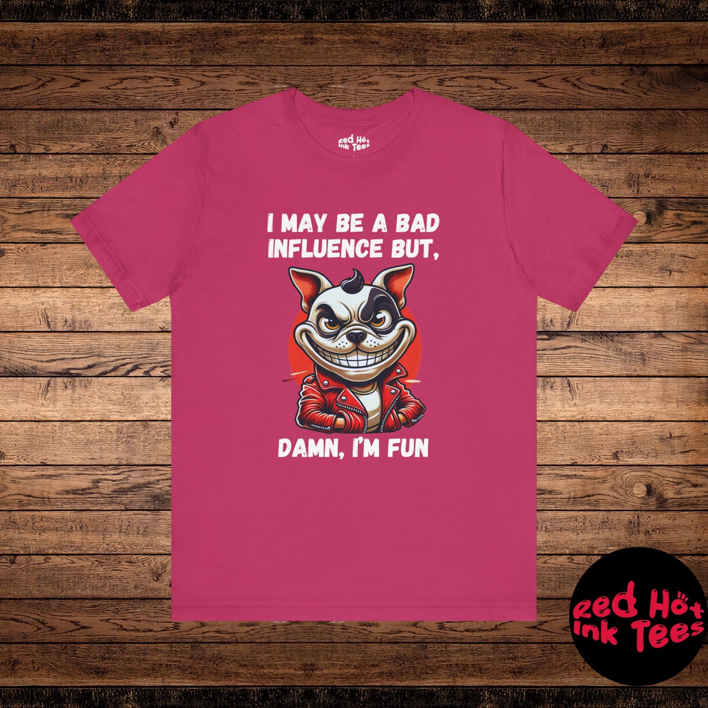 French Bulldog Damn I'm Fun Tee