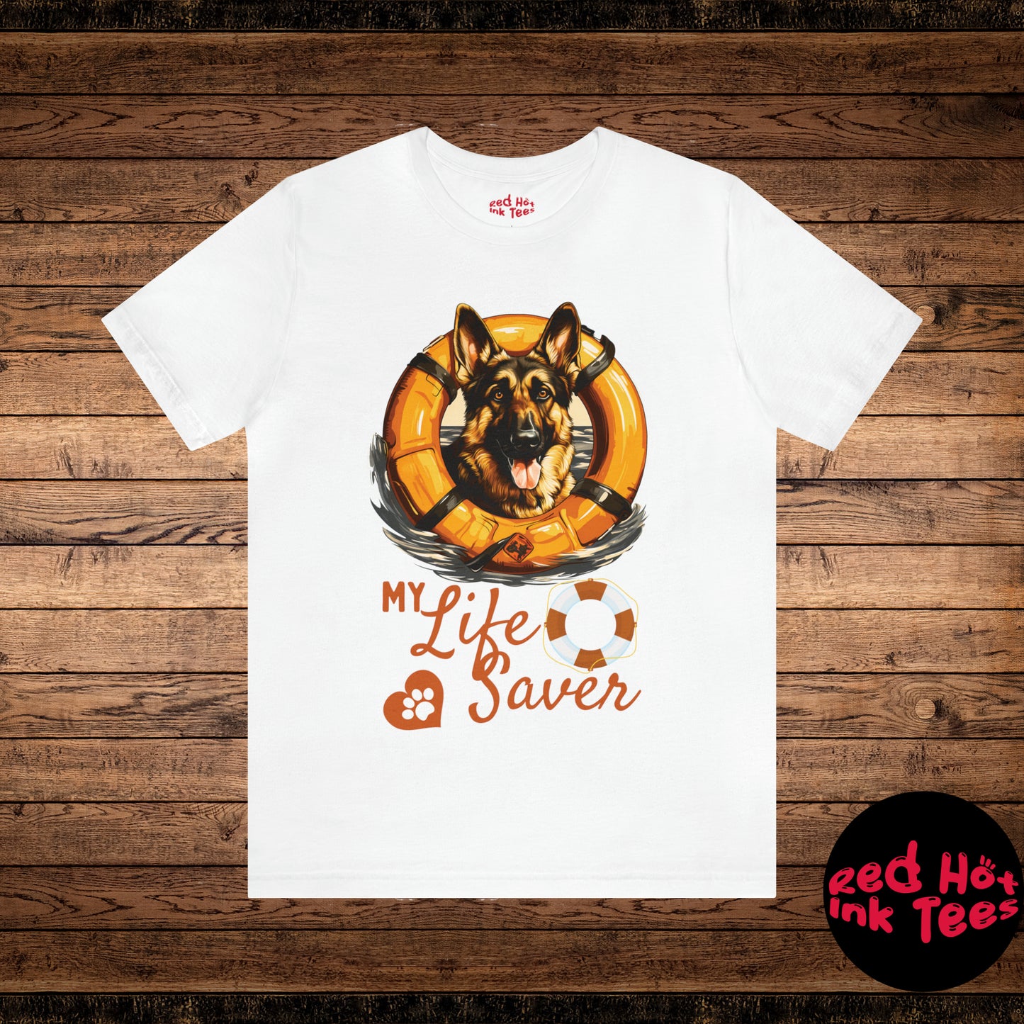 My Life Saver German Shepherd Dog Tee