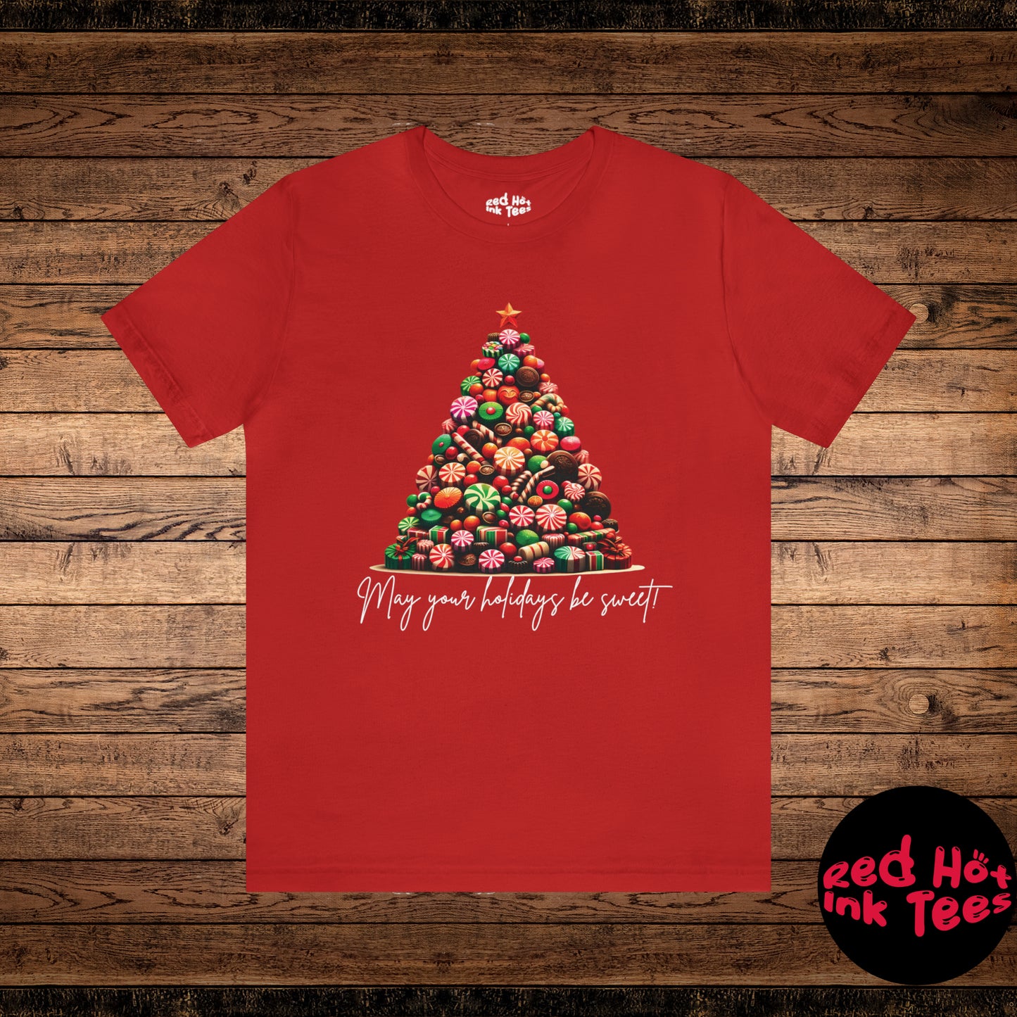 May Your Holidays Be Sweet! Tee