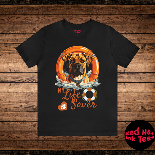 My Life Saver Boerboel Dog Tee